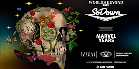 Bass Nation presents  SoDown: 'Worlds Beyond' Tour - Baltimore