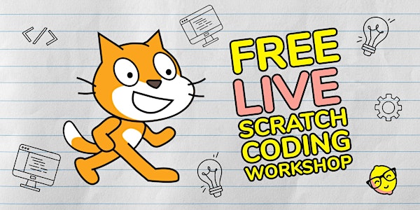 Live Scratch Coding Workshop Saturday, August 27th!