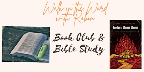 Book Club and Bible Study: "Holier Than Thou" - Author, Jackie Hill Perry