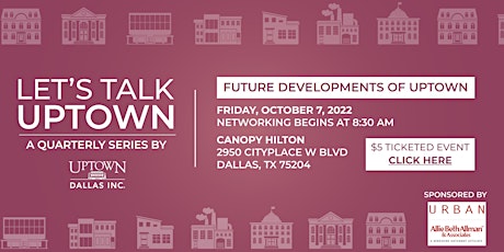 Let's Talk Uptown: Future Developments of Uptown