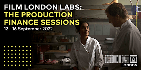 Film London Labs: The Production Finance Sessions primary image