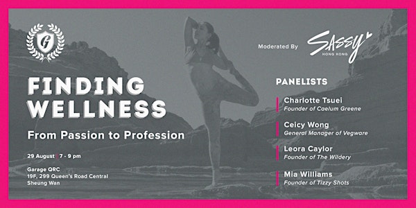 Finding Wellness: From Passion to Profession