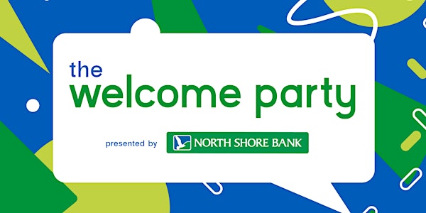 Welcome Party Kenosha Presented by North Shore Bank
