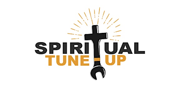 Spiritual Tune Up_Carolina Men's Retreat