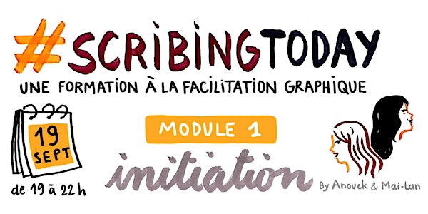 Initiation à la facilitation graphique / module 1 #scribingtoday