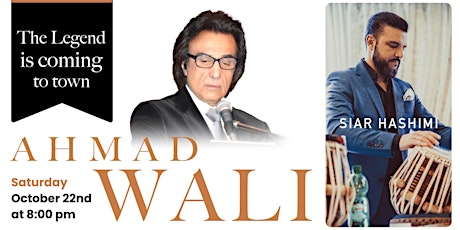Ahmad Wali Concert – The Legend is coming to town!