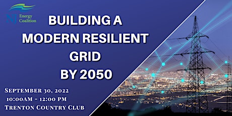 Building a Modern Resilient Grid by 2050