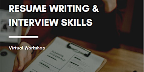 Primaire afbeelding van Resume Writing + Interview Skills