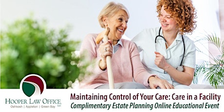 Maintaining Control of Your Care in a Facility | Long-Term Care Wisconsin