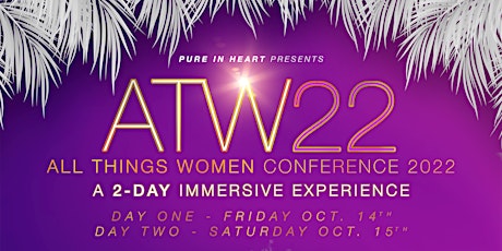 All Things Woman Conference