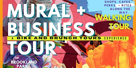 BROOKLAND PARK: BUSINESS CRAWL: Walking Tour