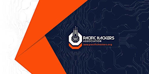 Pacific Hackers Conference 2022