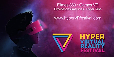 HYPER Virtual Reality Festival 2017