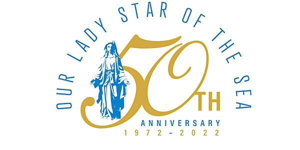 Our Lady Star of the Sea 50th Anniversary Young Adult Happy Hour
