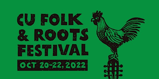 2022 CU Folk & Roots Festival