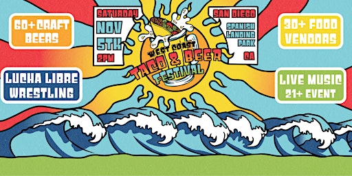 West Coast Taco & Beer Festival - San Diego // Fall '22
