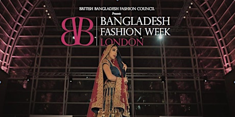 Bangladesh Fashion Week London 2017 primary image