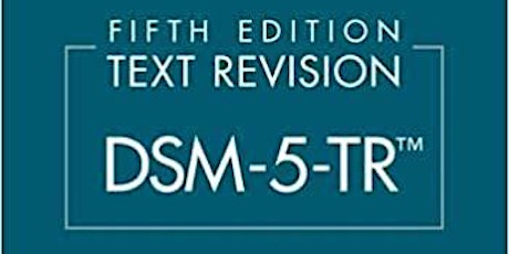 Imagem principal do evento Understanding the DSM-5 TR: What Practicing Clinicians Need to Know