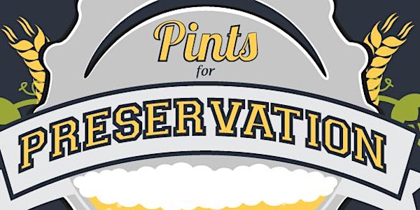 Pints for Preservation Pub Crawl