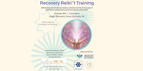 Recovery Reiki ® I Training: Self Healing & Emotional Mastery (Asheville C)