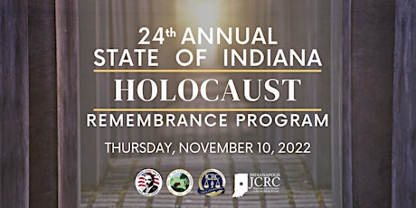 Imagem principal do evento 24th Annual State of Indiana Holocaust Remembrance Program