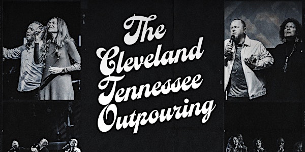 The Cleveland Outpouring Tent Revival
