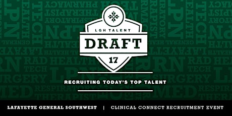 Lafayette General Health Talent Draft primary image