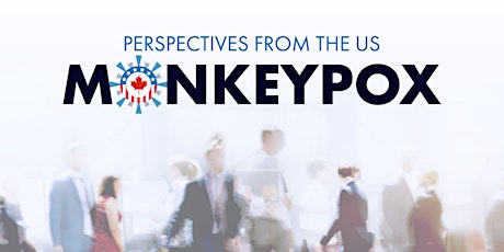 Monkeypox: Perspectives from the US