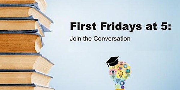 September 2022 First Fridays at 5: Instructional Design Learning chat