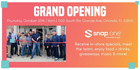 Snap One Partner Store Orlando Grand Opening