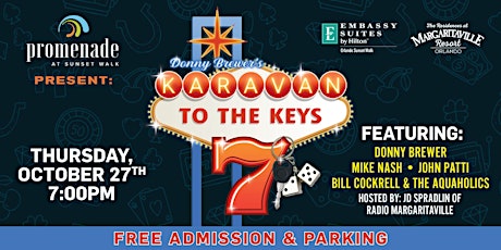 Karavan to the Keys / Promenade at Sunset Walk- Thursday October 27th