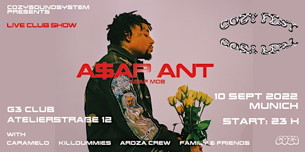 COZY presents " COZYFEST x ASAP ANT with Support Act