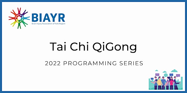 Tai Chi QiGong - 2022 BIAYR Programming Series