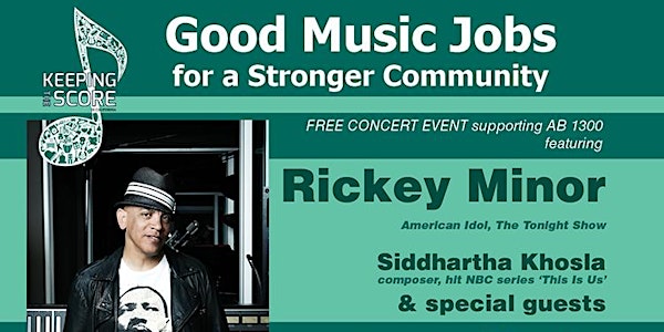 Keeping the Score in CA: Free concert event w/ Rickey Minor & friends