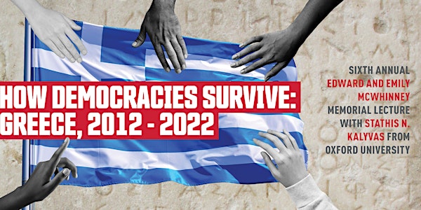 How Democracies Survive: Greece, 2012-2022