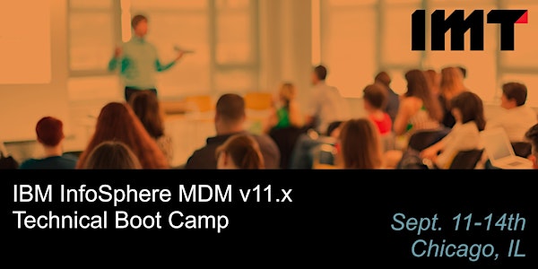 IBM InfoSphere MDM Technical Boot Camp