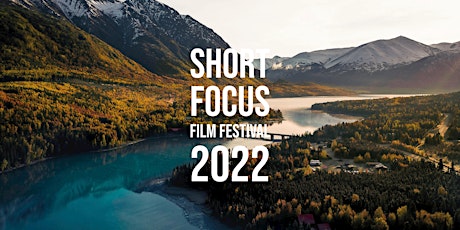 Short Focus Film Festival 2022 - Programme 5 (***ONLINE***)