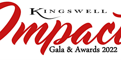 Kingswell Impact Gala & Awards 2022