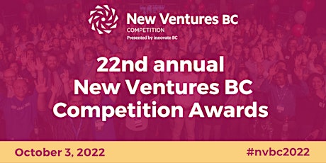 22nd Annual New Ventures BC Competition Awards (web stream)