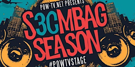 POW-TV.NET Presents S3Cumbag Season An Official A3CFestival Showcase primary image