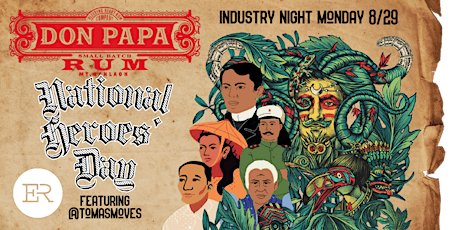 Industry Night with Don Papa Rum: National Heroes' Day