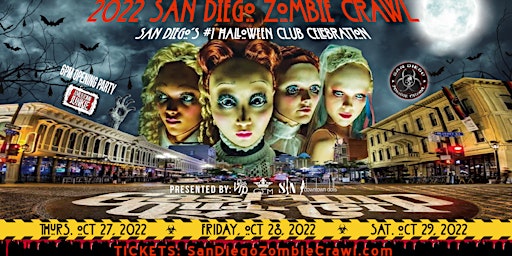 2022 San Diego Zombie Crawl Halloween Club Celebration | Oct 27, 28 & 29
