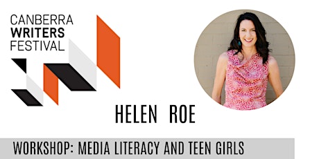 Canberra Writers Festival: Media Literacy Workshop with Helen Roe primary image