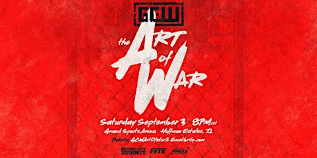 GCW Presents "The Art Of War 2022"