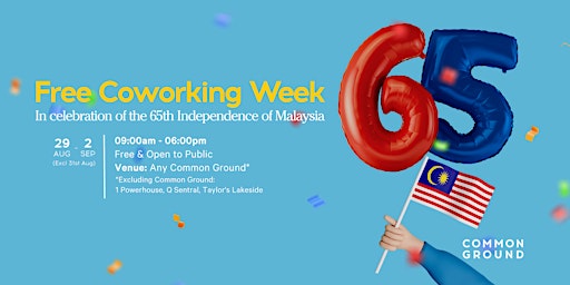 Merdeka Free Coworking Week @ Common Ground Ampang primary image