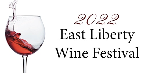 East Liberty Wine Festival