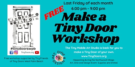 Free Make a Tiny Door Workshop: Friday, August 26, 2022 6pm - 9pm