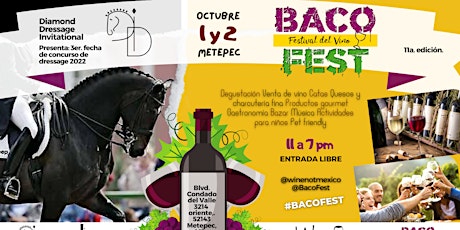 BACO FEST Festival de vino METEPEC . 1 y 2 de Octubre 2022