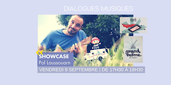 Showcase de Pol Loussouarn