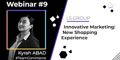WEBINAR | Innovative Marketing: New Shopping Experience - LS GROUP